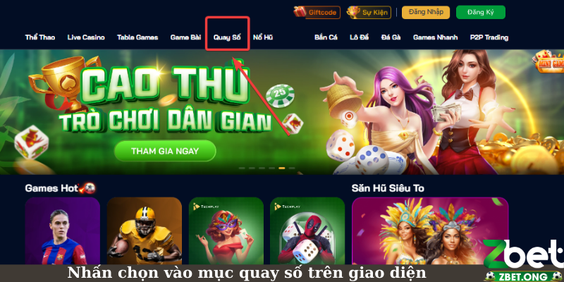 Nhấn chọn vào mục quay số trên giao diện
